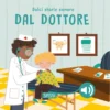 Dolci Storie Sonore. Dal dottore