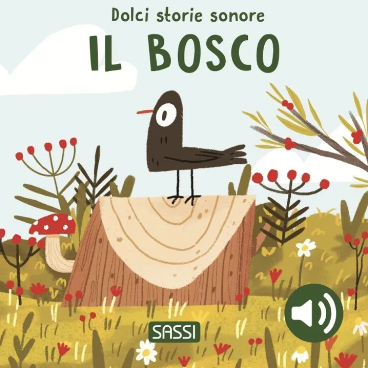 Dolci storie sonore. Il bosco