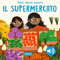 Dolci storie sonore. Il supermercato