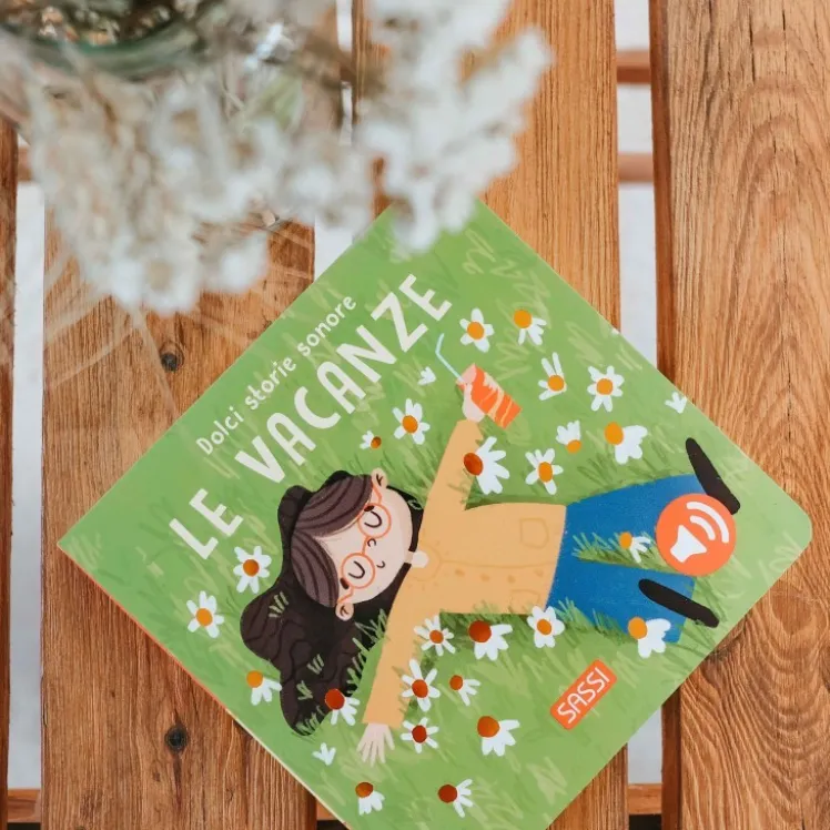 Dolci storie sonore. Le vacanze