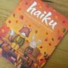 Haiku. Piccole poesie per tutto l'anno
