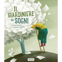 Libri illustrati pocket. Il giardiniere dei sogni