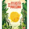 Libri illustrati pocket. Una felicità da pulcino