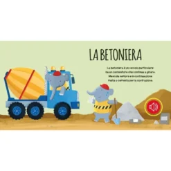 Libri sonori. I veicoli del cantiere