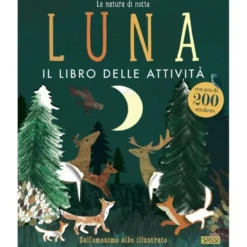 Luna. Il libro delle attività