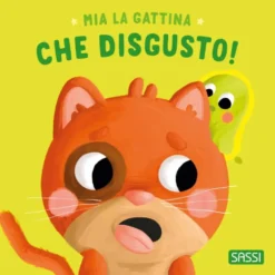 Mia la gattina. Che disgusto!