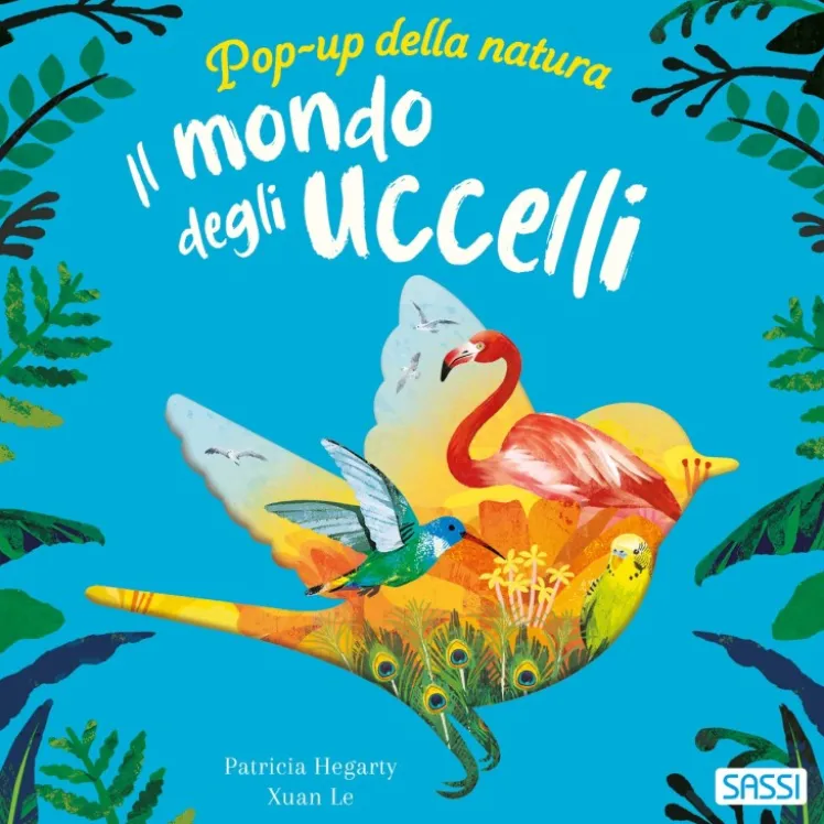 Pop-up della natura. Il mondo degli uccelli