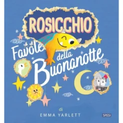 Rosicchio. Favole della buonanotte