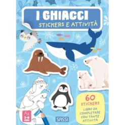Stickers e attività. I ghiacci (Outlet)