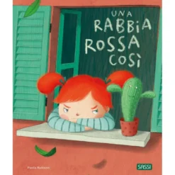 Una rabbia rossa così